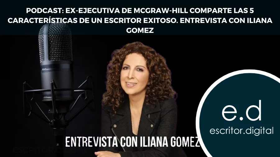 Podcast_Entrevista con Iliana Gomez